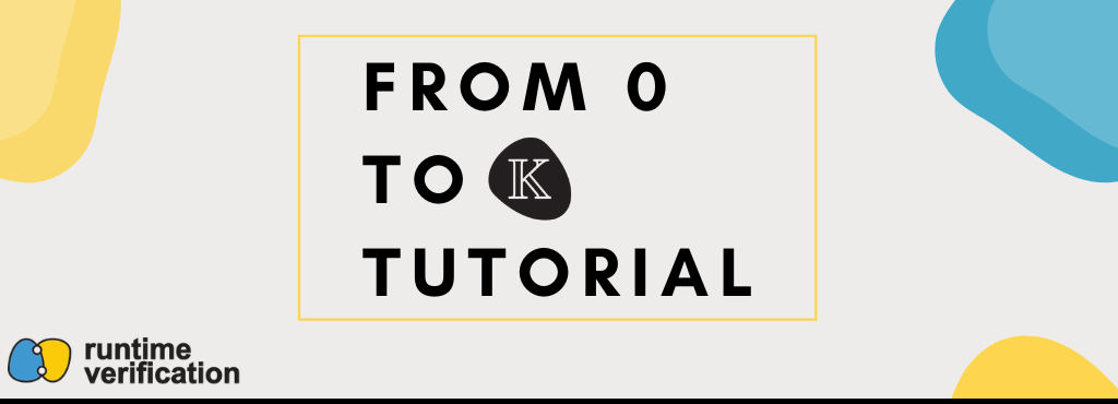 From 0 to K Tutorial